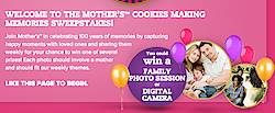 The Mother's Cookies Making Memories Sweepstakes