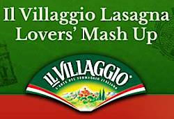 Il Villaggio Cheese Lasagna Lovers Mashup Contest