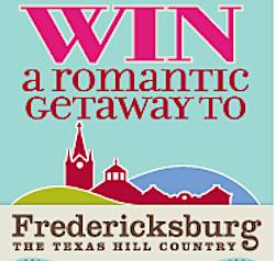 ShopAcrossTexas: Win A Romantic Getaway To Fredericksburg Sweepstakes