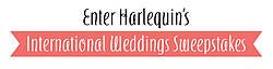 Harlequin International Wedding Sweepstakes
