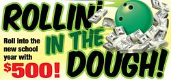 GoBowling Rollin’ in the Dough Sweepstakes