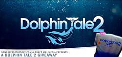 New Release Tuesday Dolphin Tale 2 Giveaway