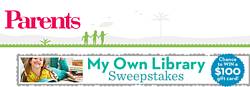 Parents Magazine My Own Library Sweepstakes