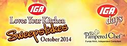 IGA Loves Your Kitchen 2014 Sweepstakes