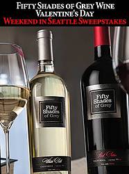Fifty Shades of Grey Wine Flyaway Weekend for Two to Seattle Sweepstakes