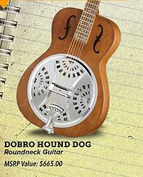 Sam Ash Music Stores Dobro Hound Dog Roundneck Giveaway