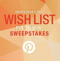 Overstock Overstockober Wish List Pin to Win Sweepstakes