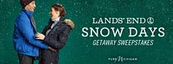 Lands' End Snow Days Getaway Sweepstakes