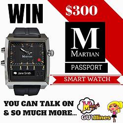 Melanys Guydlines:$300 Martian Passport Smartwatch Giveaway