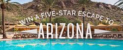 Five Star Travel Corporation/Forbes Travel Guide Arizona Escape Sweepstakes