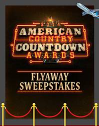 Fox Broadcasting the American Country Countdown Awards Flyaway Sweepstakes