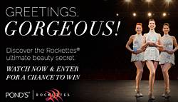 Ponds Rockettes NYC Holiday Getaway Sweepstakes