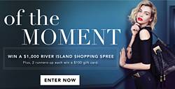 Shefinds River Island of the Moment Sweepstakes