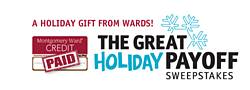 Montgomery Ward the Great Holiday Payoff Sweepstakes