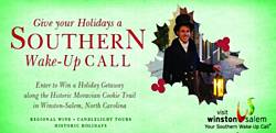 Our State Magazine Historic Holidays in Winston-Salem Sweepstakes