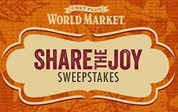 World Market Share the Joy Sweepstakes