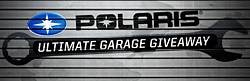 Polaris Ultimate Gargage Giveaway