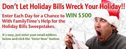 Family Time 2014 Help With Your Holiday Bills Sweepstakes