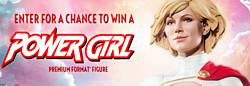 Sideshow Collectibles Power Girl Giveaway