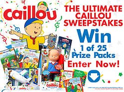 Ultimate Caillou Sweepstakes