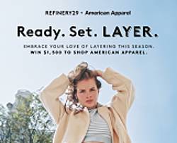 Refinery 29 + American Apparel Sweepstakes