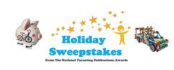 National Parenting Publications Awards NAPPA Holiday Sweepstakes