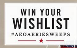 American Eagle 2014 Win Your Wishlist Sweepstakes
