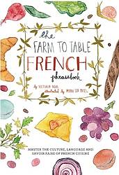 Hello Natural: Farm to Table French Phrasebook Giveaway