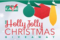 Check Into Cash Holly Jolly Christmas Sweepstakes