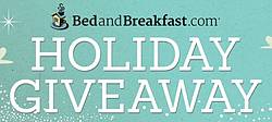 BedandBreakfast 2014 Holiday Giveaway Sweepstakes