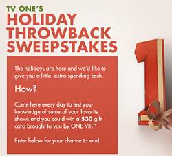 TV One Holiday Throwback Sweepstakes