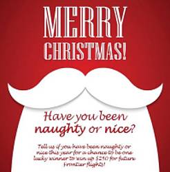 Frontier Airlines Naughty or Nice Contest Sweepstakes