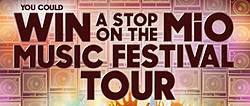 Mio Festival Tour Instant Win and Sweepstakes