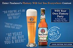 Paulaner Flattery Will Get You Everywhere Contest