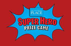 The Children's Place Super Hero Prize Instant Win Game