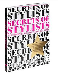 GlamCouleur: Secrets of Stylists: An Insider’s Guide to Styling the Stars Book Giveaway