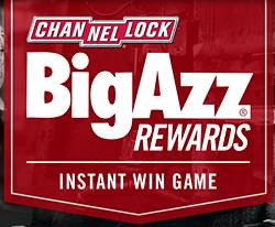 Channellock BIGAZZ Rewards Instant Win Game