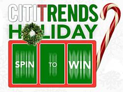 Citi Trends Holiday Spin and Win Game & Sweepstakes