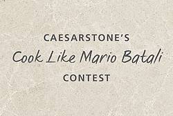 Caesarstone Cook Like Mario Batali Contest