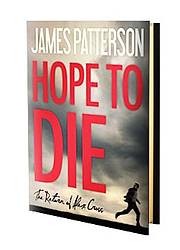 James Patterson's Hope to Die Sweepstakes