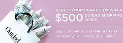 Ouidad $500 Ouidad Shopping Spree Sweepstakes