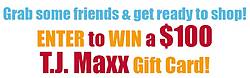 Sundowner’s Escape $100 T.J. Maxx Gift Card Giveaway