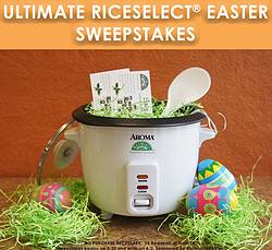 Ultimate RiceSelect Easter Sweepstakes