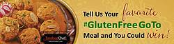 #GlutenFreeGoTo With Tandoor Chef Giveaway