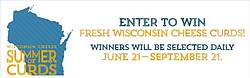 Wisconsin Cheese Summer of Curds Giveaway