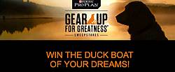 Purina ProPlan Gear Up for Greatness Sweepstakes