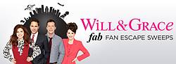 NBC Will & Grace Fab Fan Escape Sweepstakes
