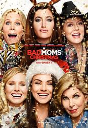 Teddy Out Ready: A BAD MOMS CHRISTMAS Advance Screening Passes Giveaway