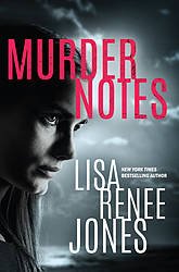 Good Reads: 100 Copies of Murder Notes by Lisa Renee Jones Giveaway