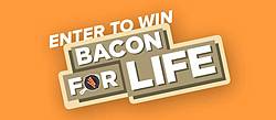 Smithfields Bacon for Life Sweepstakes